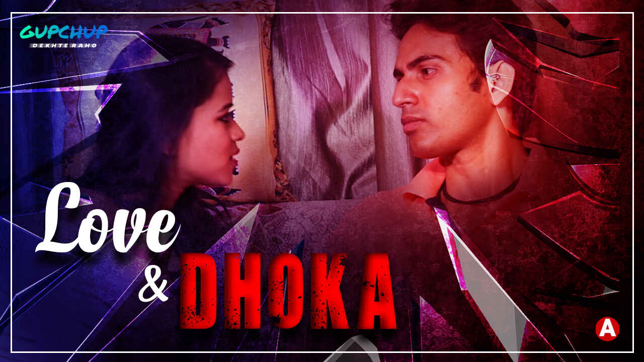 Gupchup Love and Dhoka Hindi Hot Web Series Ep 1