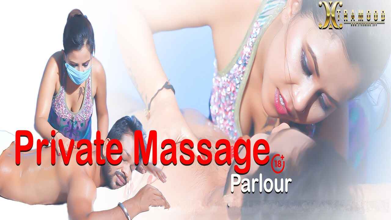 Xtramood Tina Nandi Private Massage Hindi Sex Short Film