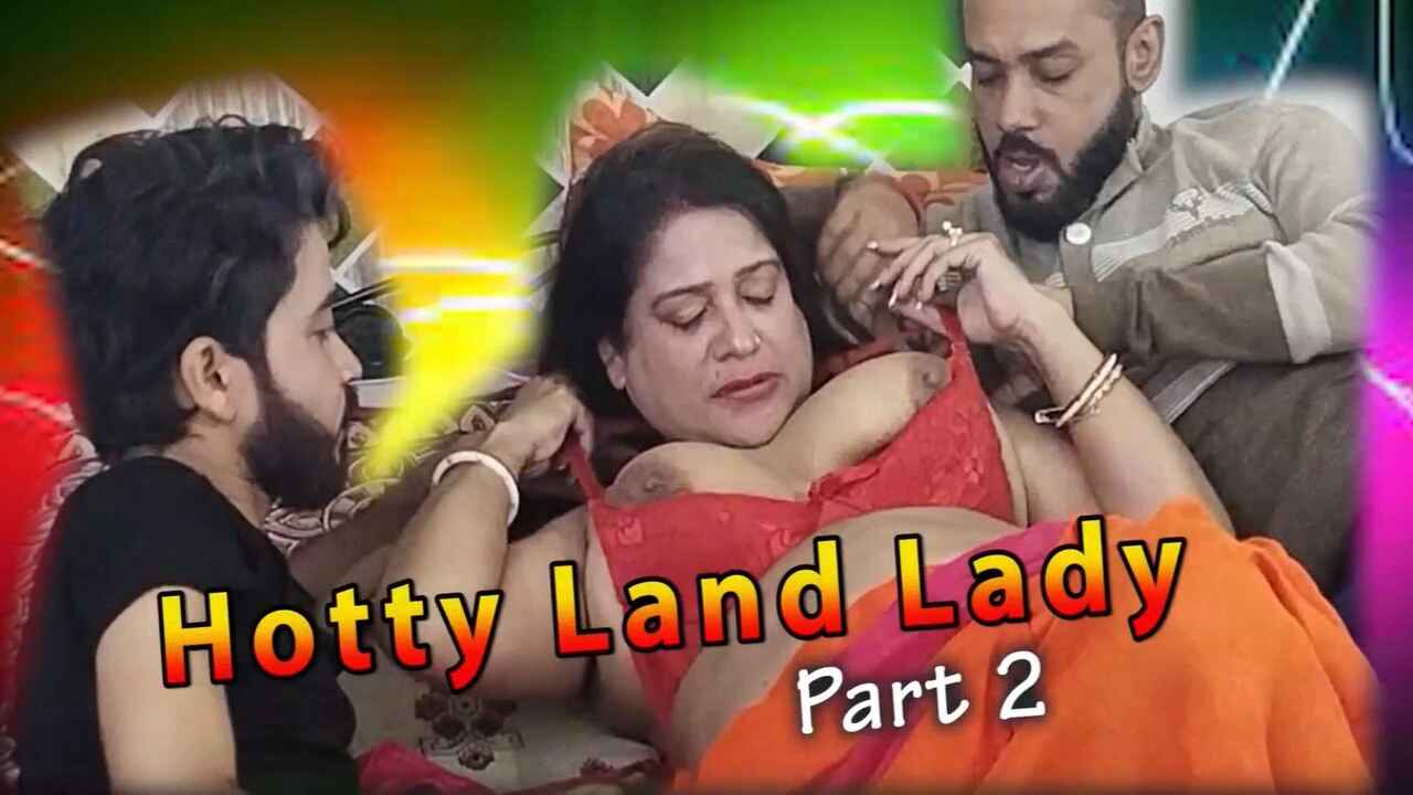 Hotty Land Lady Part 2 Toptenxxx Hindi Uncut Short Film