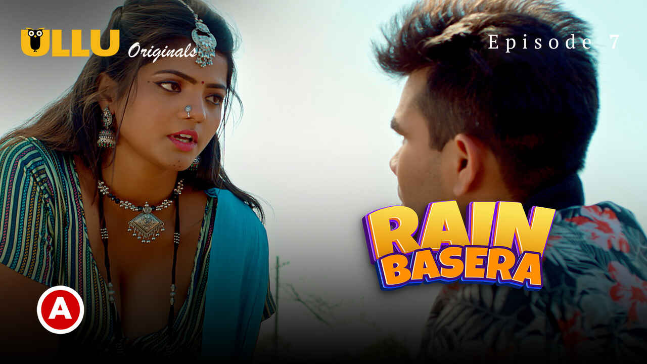 Ullu Originals Rain Basera Ep 7 Hindi Porn Web Series