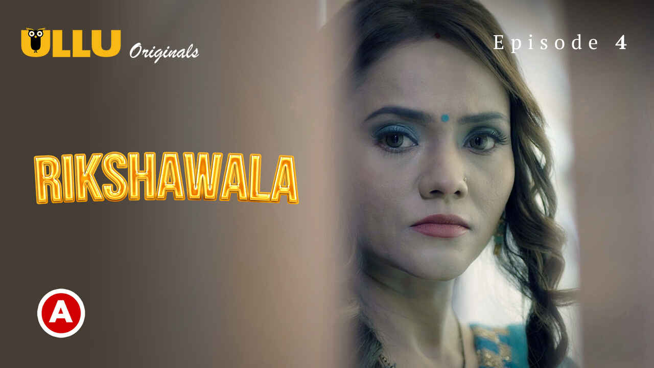 Ullu Originals Rikshawala Ep 4 Hindi Porn Web Series