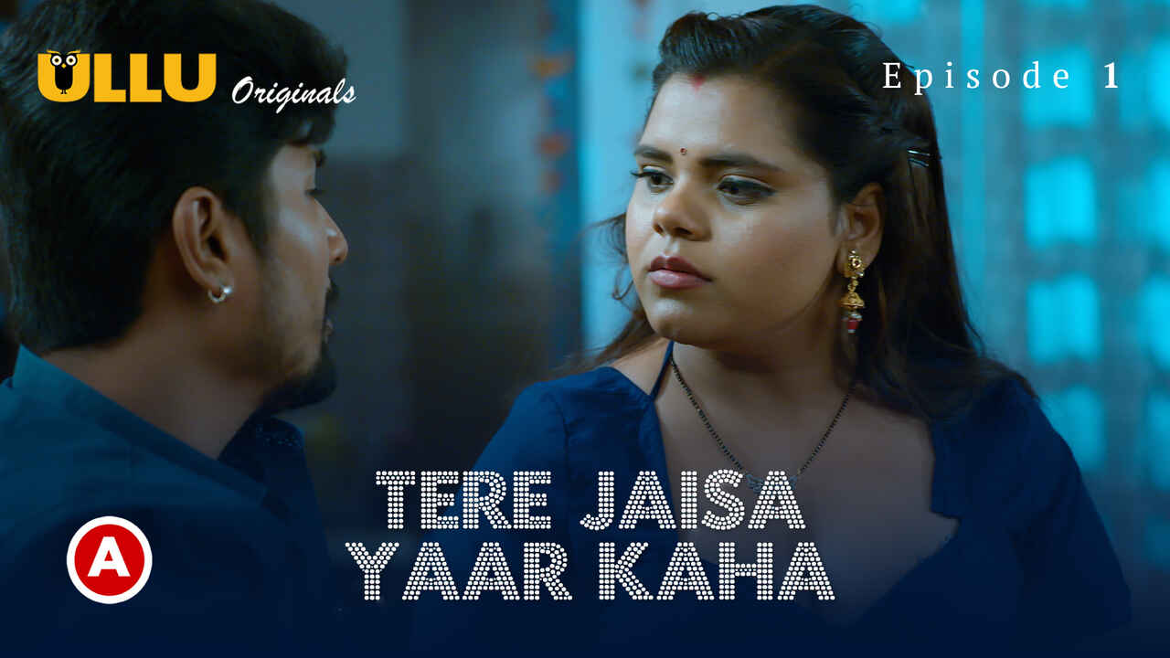 Ullu Original Tere Jaisa Yaar Kaha Ep 1 Hindi Porn Web Series