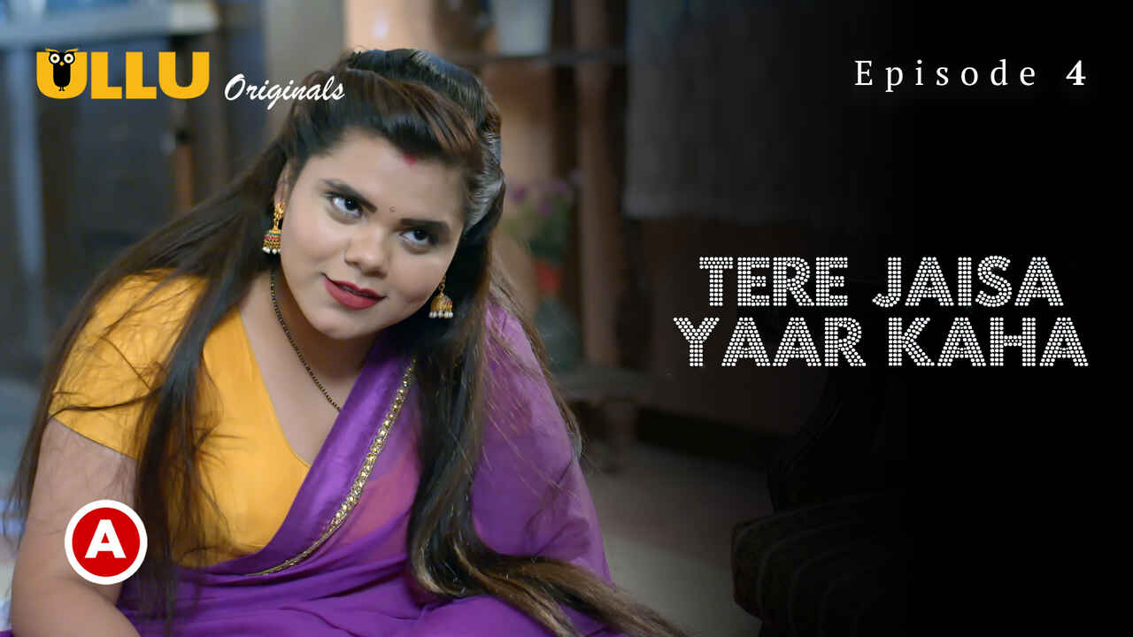 Ullu Original Tere Jaisa Yaar Kaha Ep 4 Hindi Porn Web Series