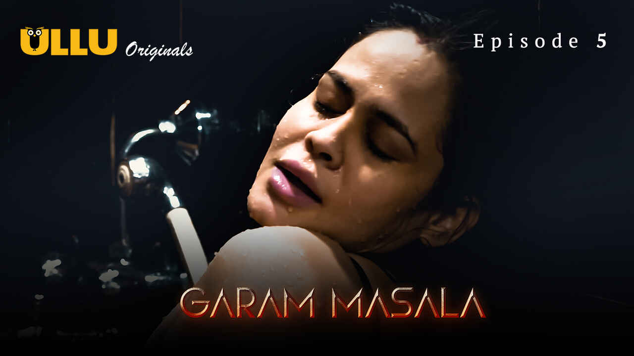 Ullu Originals Garam Masala Part 2 Ep 5 Hindi Porn Web Series