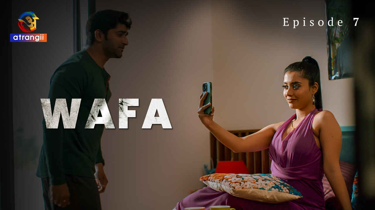 Atrangii Originals Wafa Episode 7 Hot Porn Web Series