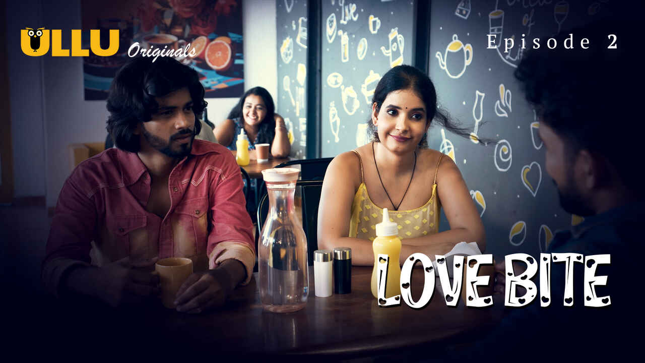 Ullu Originals Love Bite Ep 2 Hindi Porn Web Series