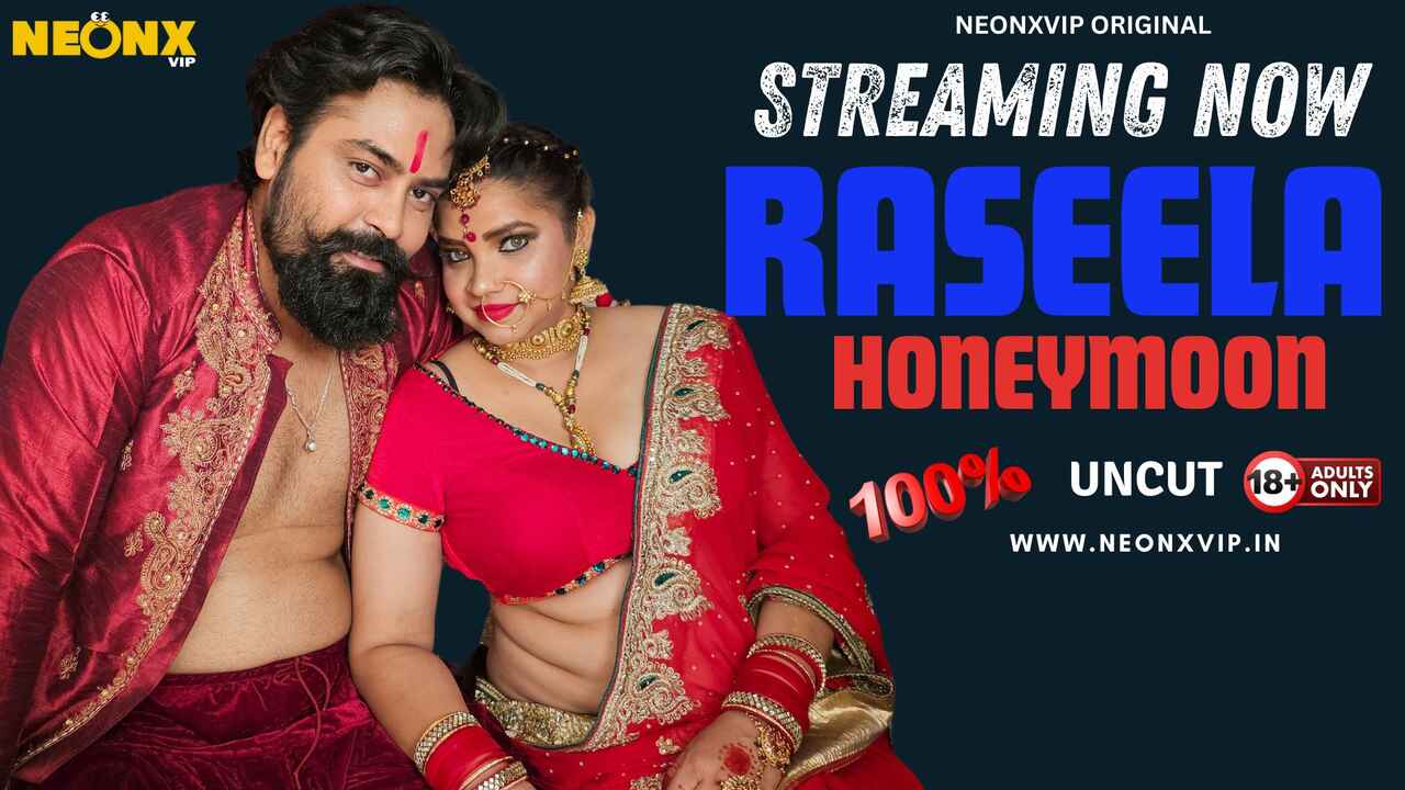Neonx Originals Raseela Honeymoon Hindi Uncut Porn Video