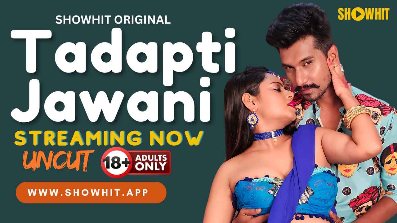 Show Hit Originals Tadapti Jawani Hindi Uncut Porn Video