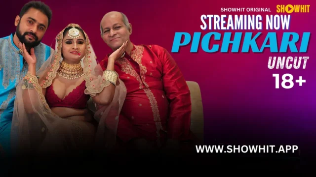 Showhit Originals Pichkari Hindi Uncut Porn Video