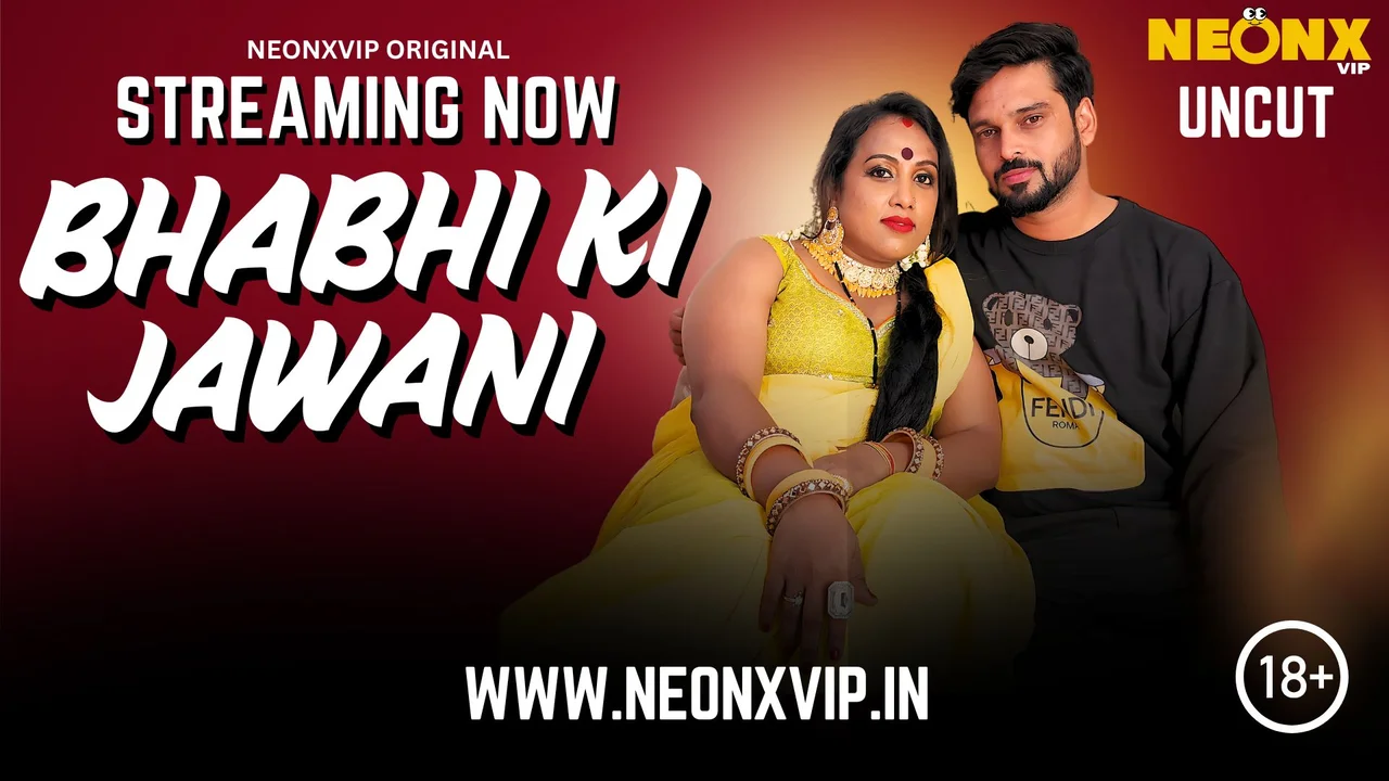 Neonx Vip Bhabhi Ki Jawani Hindi Uncut Porn Video