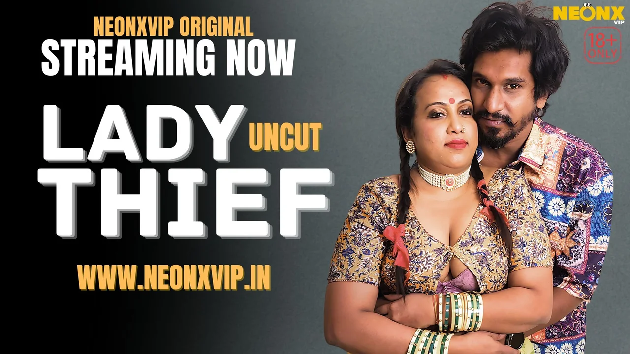 Neonx Vip Lady Thief  Hindi Uncut Porn Video