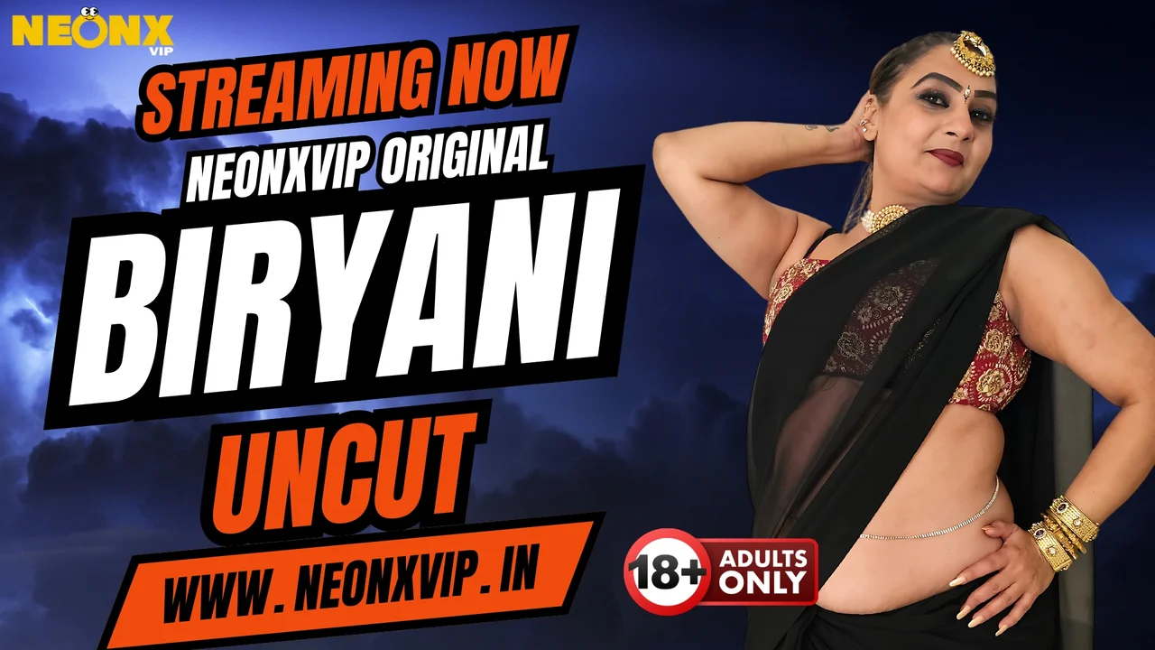 Neonx Vip Biryani Uncut Hindi Uncut Porn Video