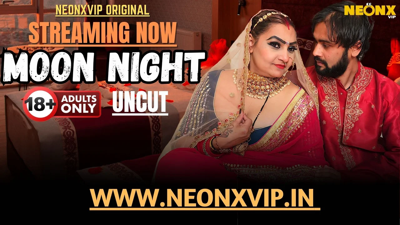 Neonx Vip Moon Night Hindi Uncut Porn Video