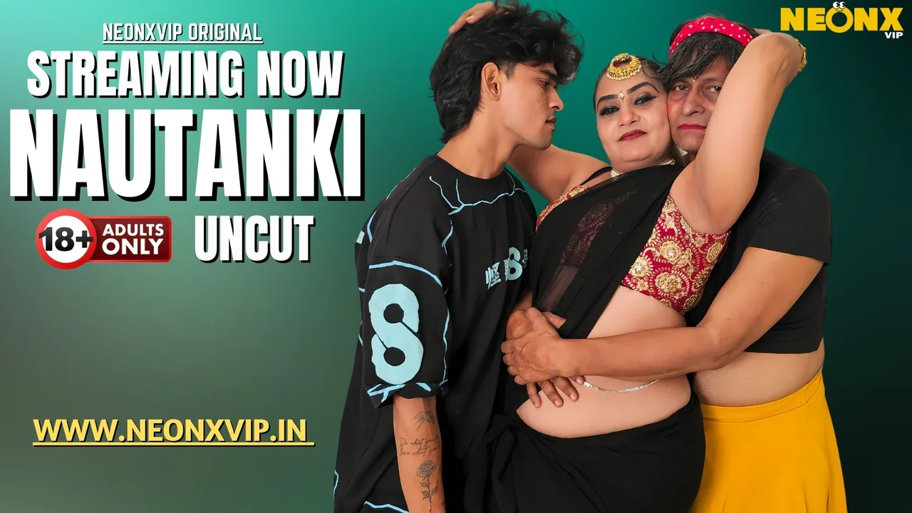Neonx Vip Nautanki Hindi Uncut Porn Video