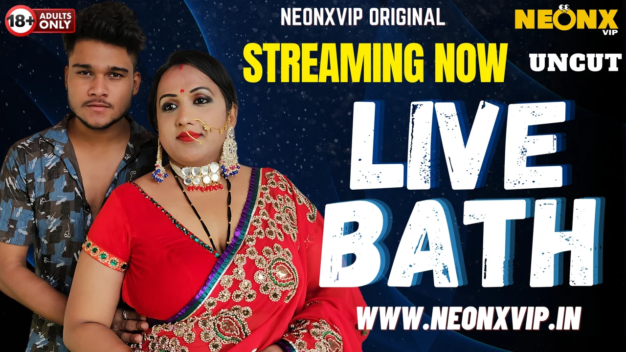 Neonx Vip Live Bath Uncut  Hindi Uncut Porn Video